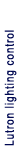 Lutron lighting control & green systems